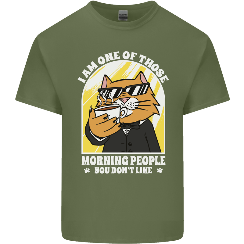 Cats I'm One of Those Morning People Funny Mens Cotton T-Shirt Tee Top Military Green