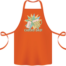 Cheers Dad Beer & Bottle Funny Father's Day Cotton Apron 100% Organic Orange