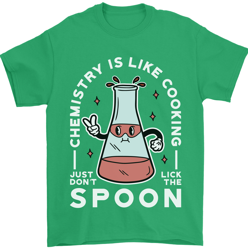 Chemistry is Like Cooking Funny Science Mens T-Shirt Cotton Gildan Irish Green