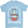 Chemistry is Like Cooking Funny Science Mens T-Shirt Cotton Gildan Light Blue