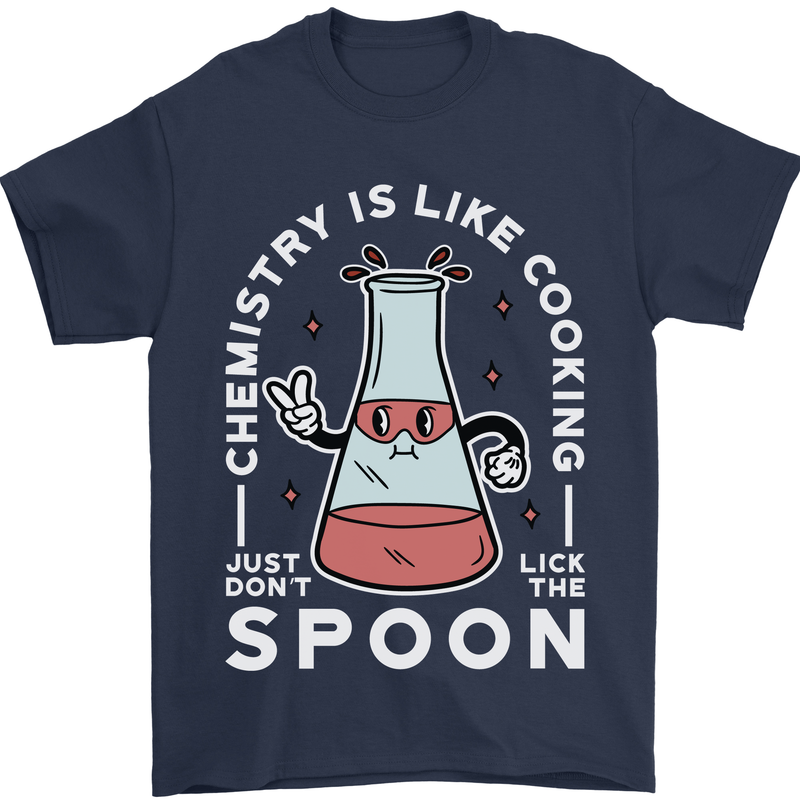 Chemistry is Like Cooking Funny Science Mens T-Shirt Cotton Gildan Navy Blue
