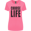 Choose Life Fancy Dress Outfit Costume Womens Wider Cut T-Shirt Azalea