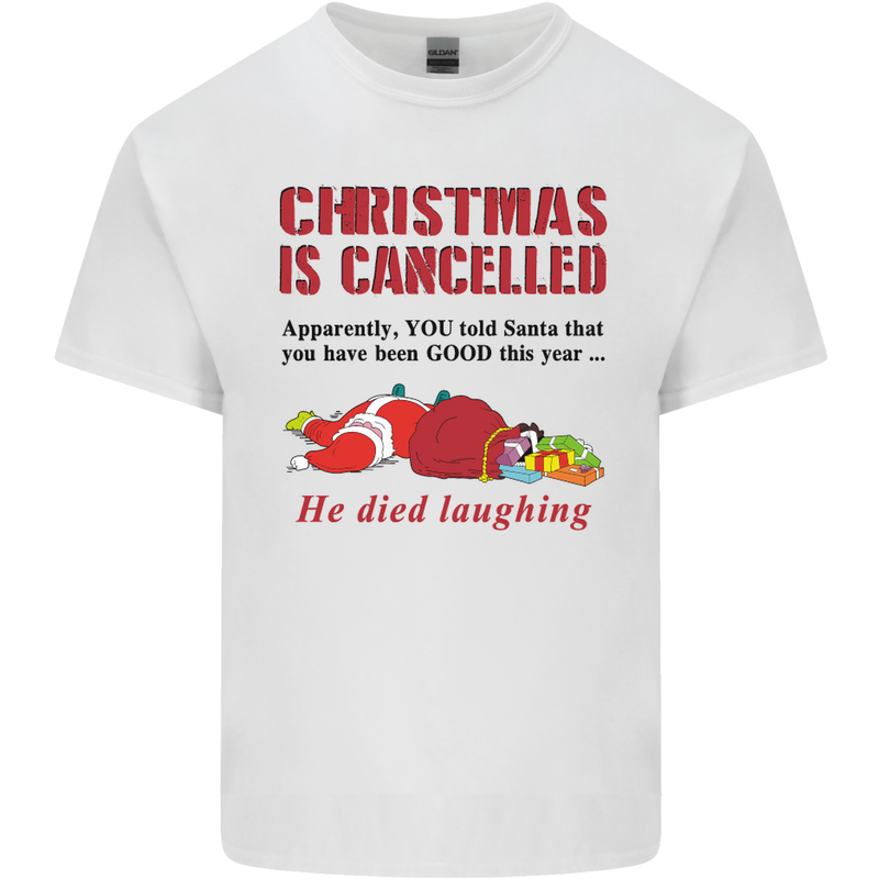Christmas Is Cancelled Funny Santa Clause Mens Cotton T-Shirt Tee Top White