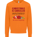 Christmas Is Cancelled Funny Santa Clause Mens Sweatshirt Jumper Orange