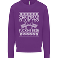 Christmas Is Just Too F#cking Deer Funny Mens Sweatshirt Jumper Purple