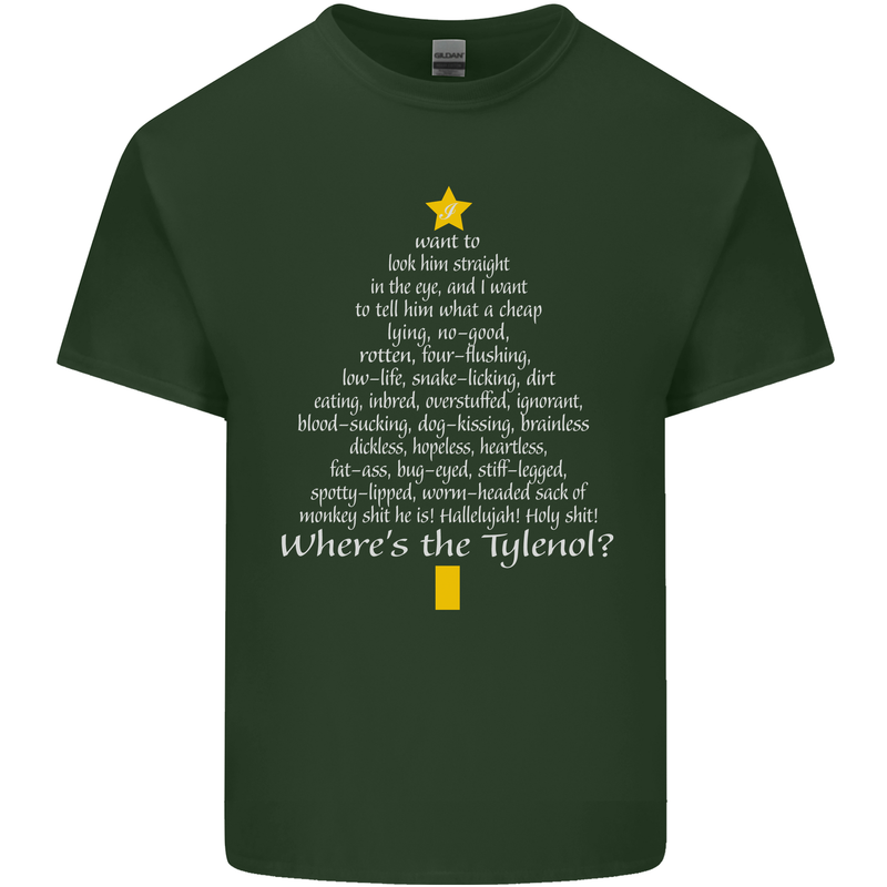 Christmas Movie Where's the Tyrenol? Mens Cotton T-Shirt Tee Top Forest Green