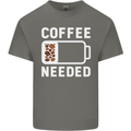 Coffee Needed Funny Addict Mens Cotton T-Shirt Tee Top Charcoal