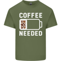 Coffee Needed Funny Addict Mens Cotton T-Shirt Tee Top Military Green