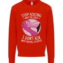 Crazy Stupid Funny Sarcastic Slogan Sarcasm Mens Sweatshirt Jumper Bright Red