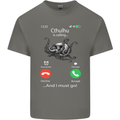 Cthulhu Is Calling Funny Kraken Mens Cotton T-Shirt Tee Top Charcoal