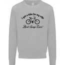 Cycling A Bike for My Wife Cyclist Funny Mens Sweatshirt Jumper Sports Grey