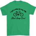 Cycling A Bike for My Wife Cyclist Funny Mens T-Shirt Cotton Gildan Irish Green