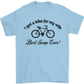 Cycling A Bike for My Wife Cyclist Funny Mens T-Shirt Cotton Gildan Light Blue