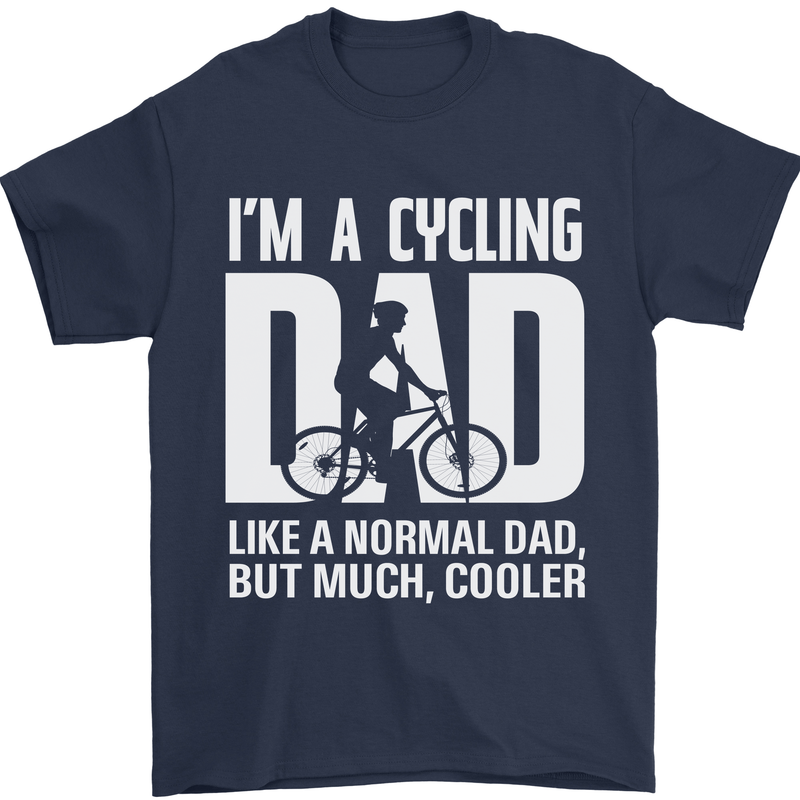 Cycling Dad Like a Normal Dad Father's Day Mens T-Shirt Cotton Gildan Navy Blue