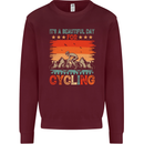 Cycling Day Funny Cyclist Bicycle MTB Bike Mens Sweatshirt Jumper Maroon