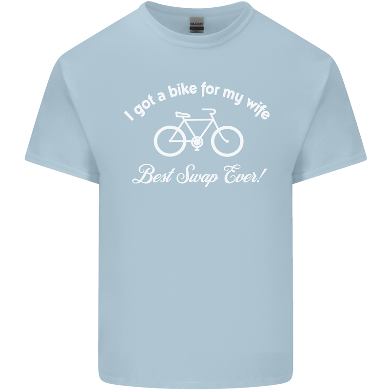 Cycling I Got a Bike for My Wife Cyclist Mens Cotton T-Shirt Tee Top Light Blue