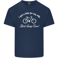 Cycling I Got a Bike for My Wife Cyclist Mens Cotton T-Shirt Tee Top Navy Blue