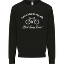 Cycling I Got a Bike for My Wife Cyclist Mens Sweatshirt Jumper Black