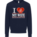 Cycling I Love My Wife Cyclist Funny Mens Sweatshirt Jumper Navy Blue