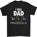Dad Jokes Periodically Funny Father's Day Mens T-Shirt Cotton Gildan Black
