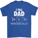 Dad Jokes Periodically Funny Father's Day Mens T-Shirt Cotton Gildan Royal Blue