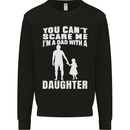 Dad With a Daughter Funny Fathers Day Mens Sweatshirt Jumper Black
