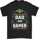 Dad & Gamer Funny Fathers Day Gaming Mens T-Shirt 100% Cotton Black