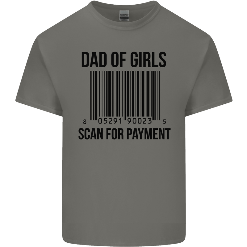 Dad of Girls Scan For Payment Father's Day Mens Cotton T-Shirt Tee Top Charcoal