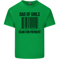 Dad of Girls Scan For Payment Father's Day Mens Cotton T-Shirt Tee Top Irish Green