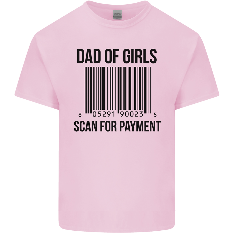 Dad of Girls Scan For Payment Father's Day Mens Cotton T-Shirt Tee Top Light Pink