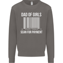 Dad of Girls Scan For Payment Father's Day Mens Sweatshirt Jumper Charcoal