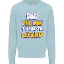 Dad the Man the Myth the Legend Fathers Day Mens Sweatshirt Jumper Light Blue