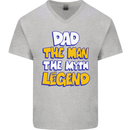 Dad the Man the Myth the Legend Fathers Day Mens V-Neck Cotton T-Shirt Sports Grey