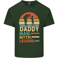 Daddy Man Myth Legend Funny Fathers Day Mens Cotton T-Shirt Tee Top Forest Green