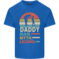 Daddy Man Myth Legend Funny Fathers Day Mens Cotton T-Shirt Tee Top Royal Blue