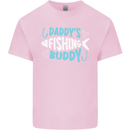 Daddys Fishing Buddy Funny Fisherman Kids T-Shirt Childrens Light Pink