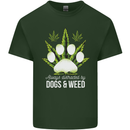 Distracted by Dogs and Weed Funny Drugs Mens Cotton T-Shirt Tee Top Forest Green