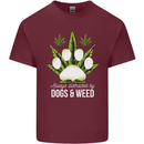 Distracted by Dogs and Weed Funny Drugs Mens Cotton T-Shirt Tee Top Maroon