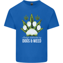 Distracted by Dogs and Weed Funny Drugs Mens Cotton T-Shirt Tee Top Royal Blue