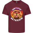 Don't Stop Retrieving Funny Golden Retiever Mens Cotton T-Shirt Tee Top Maroon
