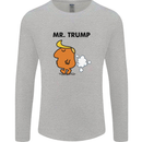 Donald Trump Fart Farting Flatulence Funny Mens Long Sleeve T-Shirt Sports Grey