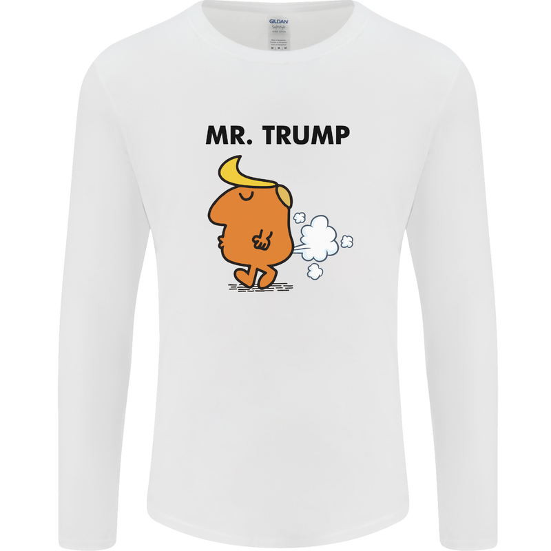 Donald Trump Fart Farting Flatulence Funny Mens Long Sleeve T-Shirt White