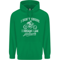 Dont Snore I Dream I'm a Motorcycle Biker Mens 80% Cotton Hoodie Irish Green
