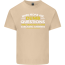 Dumb Question Sarcastic Answer Funny Slogan Mens Cotton T-Shirt Tee Top Sand
