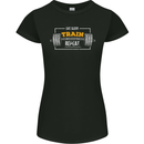 Eat Sleep Train Repeat Gym Training Top Womens Petite Cut T-Shirt Black