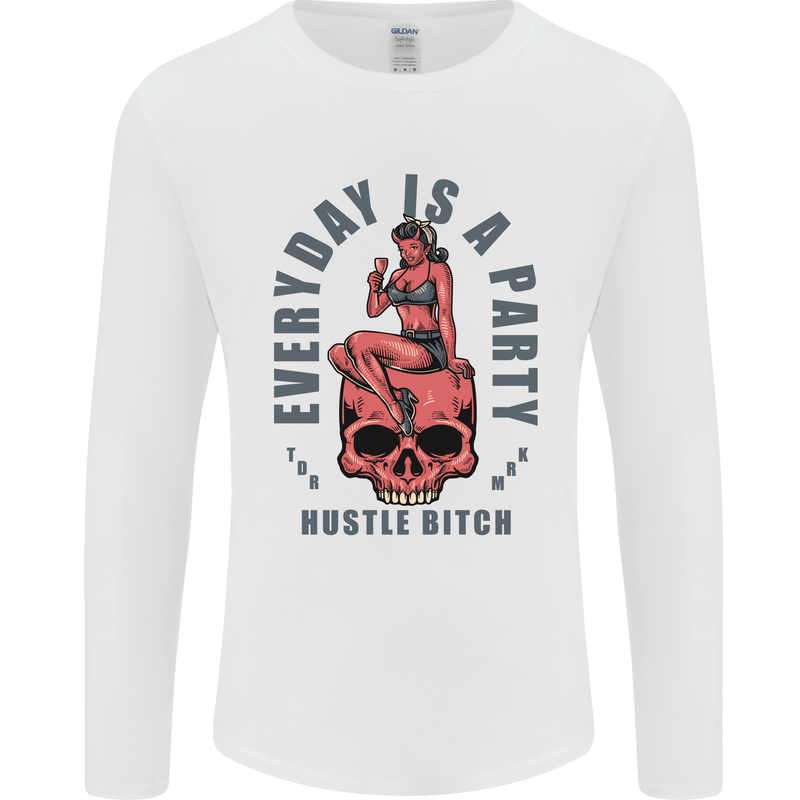 Every Day Is a Party Hustle Skull Alcohol Mens Long Sleeve T-Shirt White