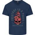 Every Day Is a Party Hustle Skull Alcohol Mens V-Neck Cotton T-Shirt Navy Blue