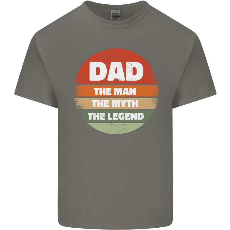Father's Day Dad  the Man Myth Legend Funny Mens Cotton T-Shirt Tee Top Charcoal