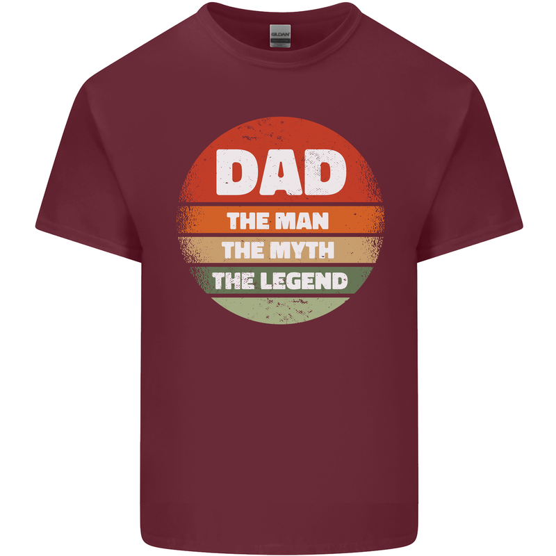Father's Day Dad  the Man Myth Legend Funny Mens Cotton T-Shirt Tee Top Maroon