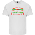 Father's Day I'm the Step That Stepped Up Mens Cotton T-Shirt Tee Top White